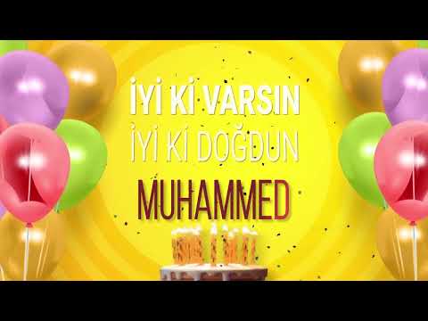 MUHAMMED - İyi ki Varsın İyi ki Doğdun Muhammed