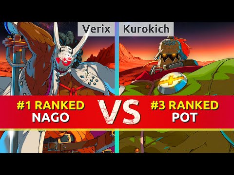 GGST ▰ Verix (#1 Ranked Nagoriyuki) vs Kurokich (#3 Ranked Potemkin). High Level Gameplay