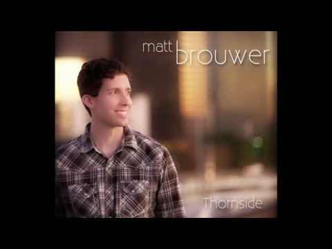 Matt Brouwer - Thornside