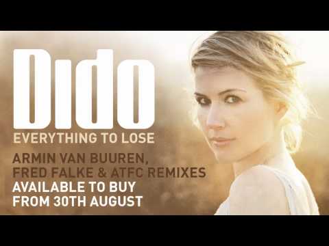 Dido - Everything To Lose (Armin van Buuren Remix)