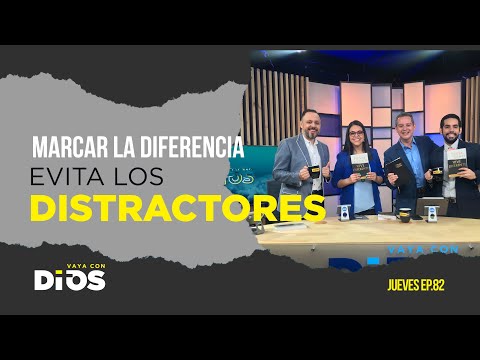 VayaConDios Ep.82 - Marcar la diferencia evita los distractores