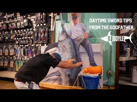 Daytime Swordfishing Tips from the Godfather RJ BOYLE