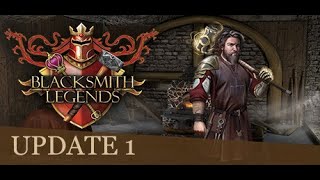 Blacksmith Legends ( Ver 2 ) Early Access Part 1