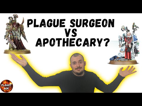Plague Surgeon Vs Apothecary - Review / Tactics - Warhammer 40k
