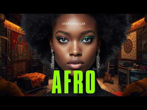 Afro Lofi Chill Beats  1 Hour Mix | Relaxing African Vibes to Study, Work & Unwind | Deep Chill Lab
