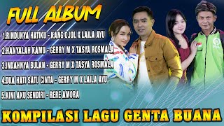 Download lagu Full Album Genta Buana - Rindunya Hatiku X Hanyalah Kamu mp3