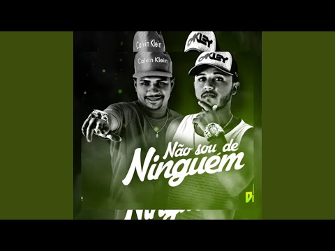 Não Sou de Ninguém