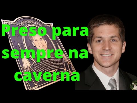 JOHN EDWARD JONES CAVERNA NUTTY PUTTY - FICOU PRESO NA CAVERNA PARA SEMPRE - JOHN EDWARD JONES