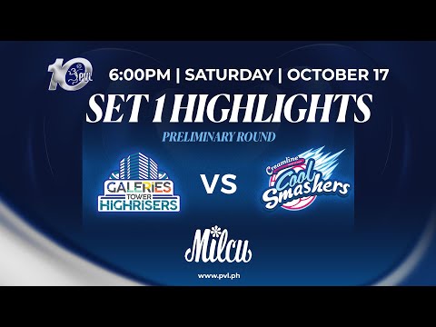 <?php echo Galeries Tower Highrisers vs. Creamline Cool Smashers - 1st Set Highlights; ?>
