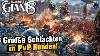 Große Schlachten in PvP Runden! | March of Giants