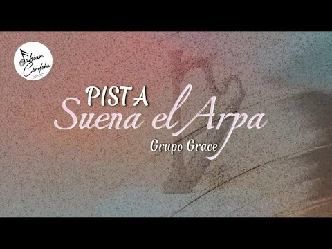 Pista | SUENA EL ARPA | GRUPO GRACE | MULTITRACK