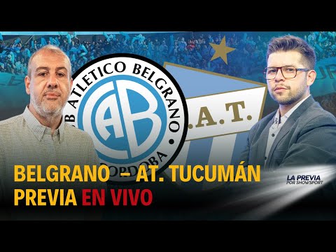 EN VIVO - La previa de SHOWSPORT: Belgrano - Atlético Tucumán - DESDE ALBERDI