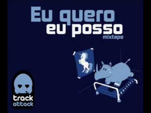 Track Attack - Eu quero, eu posso !