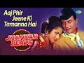 Aaj Phir Jeene Ki Tamanna Hai Guide Lata Mangeshkar Hero King Of Jhankar Studio