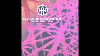 Allan Holdsworth - Wardenclyffe Tower