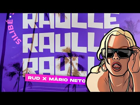 RAULLE - SILIBÉ X RUD & MÁRIO NETO TROPA DO BHÁ ( Áudio Oficial  )