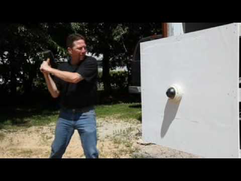 Vandal X Dome Camera Torture Test