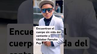 Trágico final de #Farruko Pop: Encuentran el cuerpo sin vida del cantante y tiktoker guatemalteco.