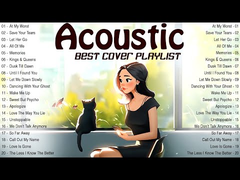 Best Acoustic Songs 2024 Cover ???? Chill English Acoustic Love Songs Little Chill Acoustic Music 2024