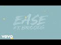 Troye Sivan - EASE (Lyric Video) ft. Broods 
