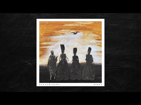 DakhaBrakha — Ptakh (full album)