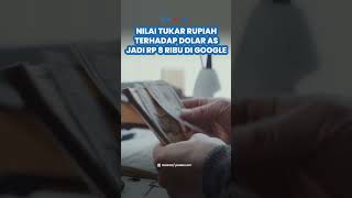HEBOH! Mendadak Nilai Tukar Mata Uang Rupiah di Google Jadi Rp8.170 Per dolar AS, Sistem Alami Eror?