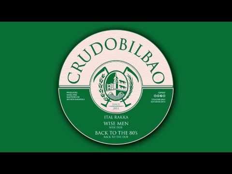CBF003 - Ital Rakka - Back to the 80's + Back to the Dub