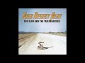 Too Slim and the Taildraggers - High Desert Heat