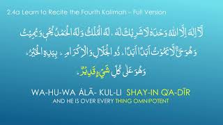 Fourth Kalimah - Full Version - 4th Kalima Tauheed