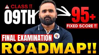Class 9 Final Exam Roadmap | Score 95+ Marks Strategy | Pradeep Giri Sir @GiriTutorials10th