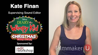 Re-Recording Mixer and Supervising Sound Editor Kate Finan