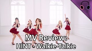 MV Review: HINT - Walkie-Talkie