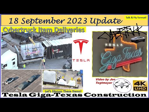 Cybertruck (CT) Production Equipment & 5 CT's on Site! 18 September 2023 Giga Texas Update (07:55AM)