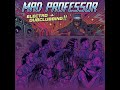 MAD PROFESSOR - DUB ME ALWAYS