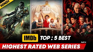Top 5 Highest Rated IMDB Web Series | IMDB Highest Rated Web Series Hindi | 5 Best Webseries | 2023