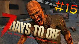 #15【7days to die】異世界転生したら私がウォーキングデッドだった件【PS5】