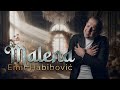 EMIR HABIBOVIC MALENA OFFICIAL VIDEO 2024