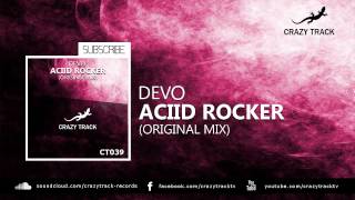 DevO - Aciid Rocker (Original Mix) [Available March 16]