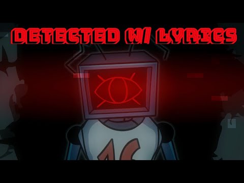 Detected With Lyrics