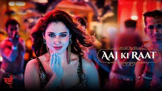 Download lagu Aaj Ki Raat -Full Song |Stree 2|Tamannaah Bhatia|Rajkummar Rao|Sachin-Jigar|Madhubanti|Divya|Amitabh mp3 Download lagu Aaj Ki Raat -Full Song |Stree 2|Tamannaah Bhatia|Rajkummar Rao|Sachin-Jigar|Madhubanti|Divya|Amitabh mp3