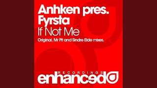 If Not Me (Sindre Eide Remix)