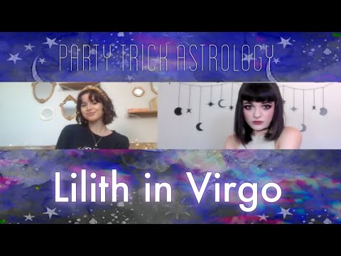 Lilith in Virgo | The Lilith Podcast
