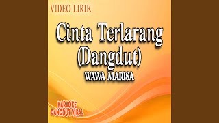 Download lagu Cinta Terlarang (Dangdut) mp3