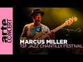 Marcus Miller Live At TSF Jazz Chantilly Festival 2025 ARTE Concert