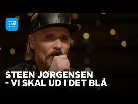 Toppen af poppen | Steen Jørgensen fortolker 'Vi skal ud i det blå' | TV 2 PLAY