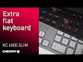 Cherry Tastatur KC 6000 Slim CH-Layout Schwarz