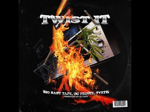 OG Prince - Twist It (feat. Big Baby Tape, Tveth) (prod. DJ Tape)