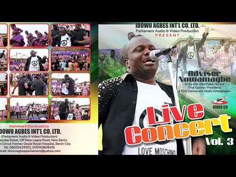 ADVISER NOWAMAGBE LIVE CONVERT VOL.3 [LATEST BENIN MUSIC LIVE ON STAGE]