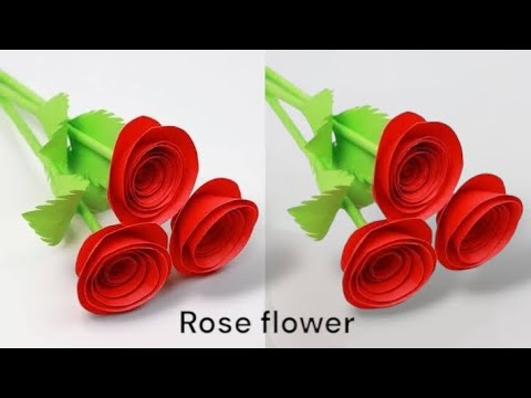 Handmade Paper Rose - Easy and Beautiful Paper Flower Rose Making - DIY Flowers​