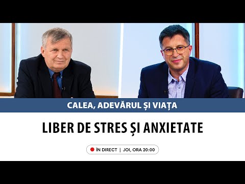 În direct: „Liber de stres și anxietate” | Calea, Adevărul și Viața, cu David Moza, 13 iunie 2024